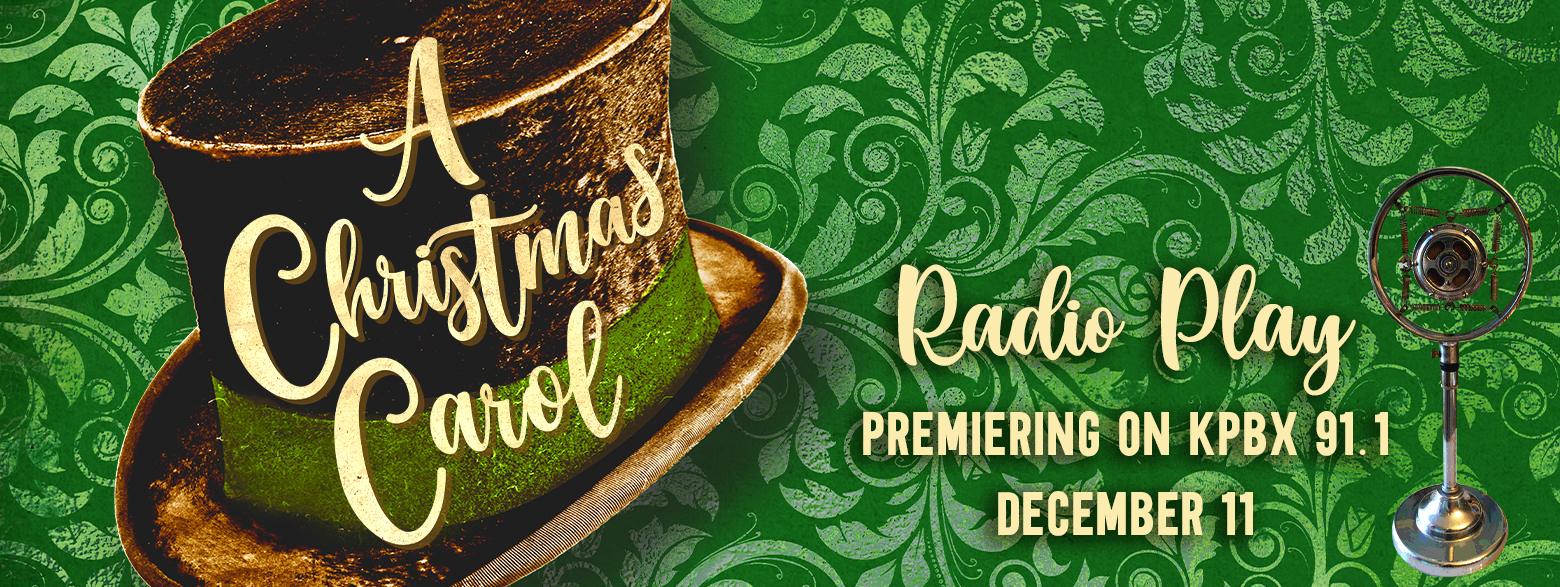 Announcing The Cast Of A Christmas Carol Radio Play Spokane Civic Theatre