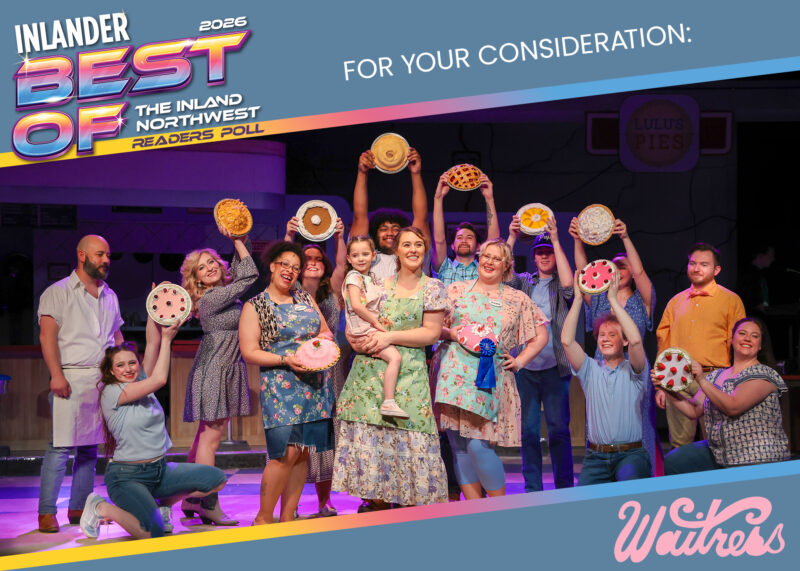 Inlander’s “Best Of” 2026 is here: Vote for Civic! – Spokane Civic Theatre